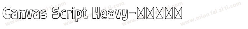 Canvas Script Heavy字体转换